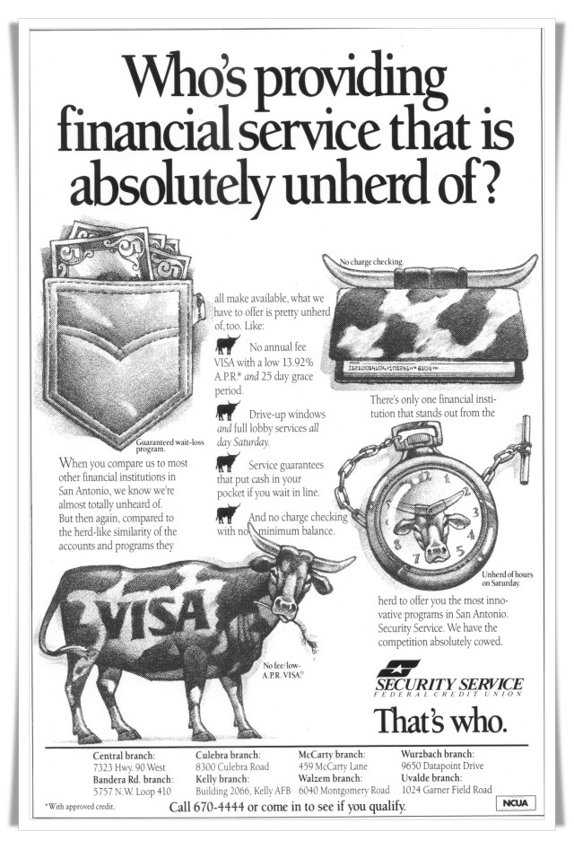 Security Service Federal Credit Union—“Unherd Of”